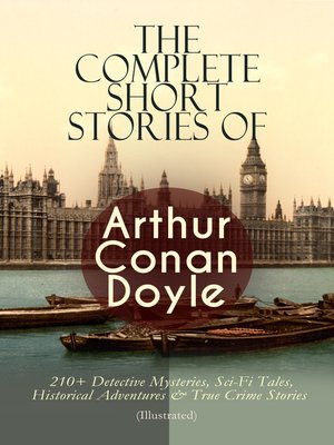 cover image of The Complete Short Stories of Arthur Conan Doyle